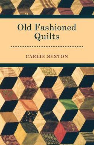 Cover image for Old Fashioned Quilts