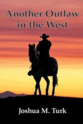 Cover image for Another Outlaw in the West