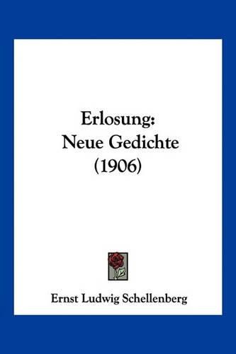 Erlosung: Neue Gedichte (1906)