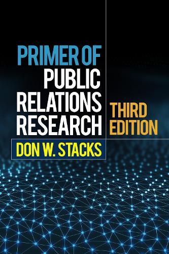 Cover image for Primer of Public Relations Research: Third Edition