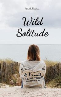 Cover image for Wild Solitude