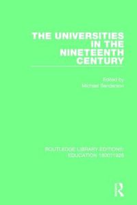 Cover image for The Universities in the Nineteenth Century