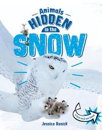 Cover image for Animals Hidden in the Snow