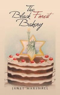 Cover image for The Black Forest Bakery