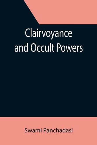 Cover image for Clairvoyance and Occult Powers