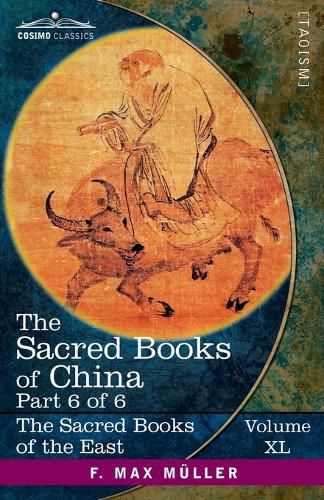 Cover image for The Sacred Books of China, Part 6 of 6