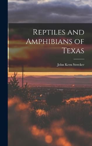 Cover image for Reptiles and Amphibians of Texas