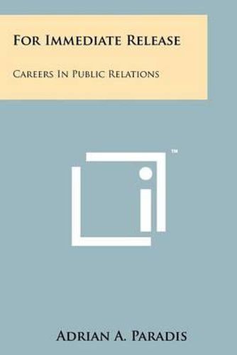 For Immediate Release: Careers in Public Relations