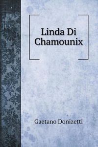 Cover image for Linda Di Chamounix