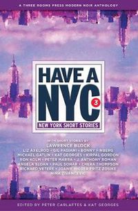 Cover image for Have a NYC 3: New York Short Stories