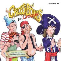 Cover image for Captain CROSSBONES for LAUGHS, Volume II