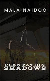 Cover image for Plantation Shadows