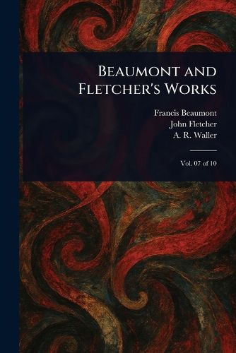 Cover image for Beaumont and Fletcher's Works
