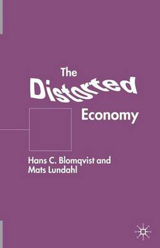 Cover image for The Distorted Economy