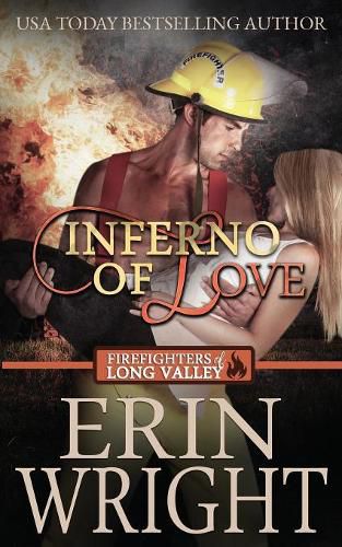 Cover image for Inferno of Love: A Firefighters of Long Valley Romance Novel