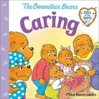 Cover image for Caring (Berenstain Bears Gifts of the Spirit)