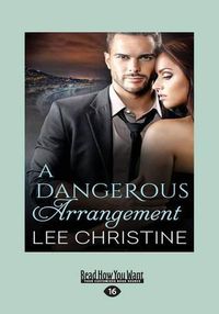 Cover image for A Dangerous Arrangement