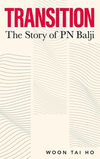 Cover image for Transition: The Story of PN Balji