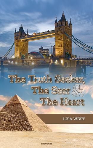 Cover image for The Truth Seeker, The Seer & The Heart