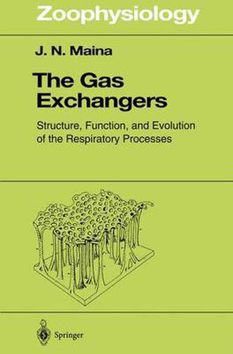 Cover image for The Gas Exchangers: Structure, Function, and Evolution of the Respiratory Processes