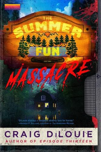 Cover image for The Summer Fun Massacre