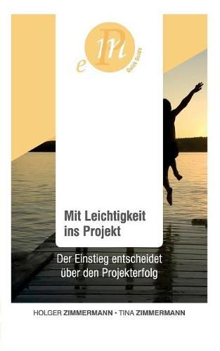 Cover image for Mit Leichtigkeit ins Projekt: Der Einstieg entscheidet uber den Projekterfolg