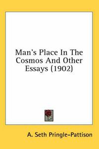 Cover image for Man's Place in the Cosmos and Other Essays (1902)