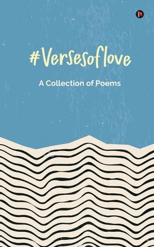 Cover image for #versesoflove: A Collection of Poems