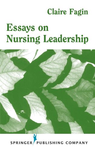 Cover image for Essays on Nursing Leadership