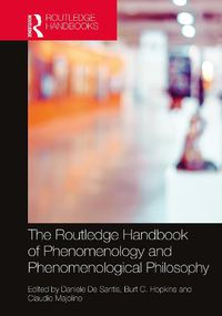 Cover image for The Routledge Handbook of Phenomenology and Phenomenological Philosophy