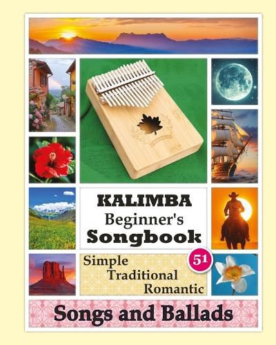 Cover image for Kalimba Beginner's Songbook. 51 Simple Traditional Romantic Songs and Ballads