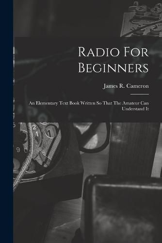 Radio For Beginners