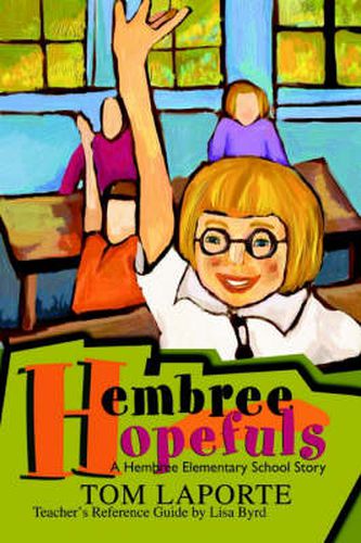 Cover image for Hembree Hopefuls: A Hembree Elementary Story