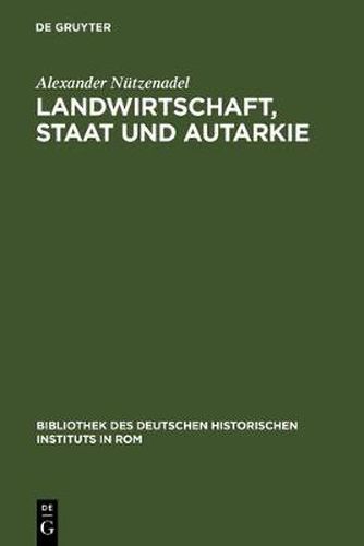 Cover image for Landwirtschaft, Staat und Autarkie