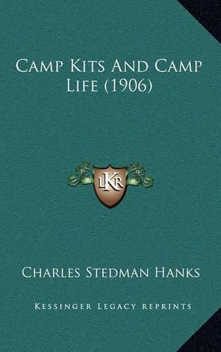 Cover image for Camp Kits and Camp Life (1906)