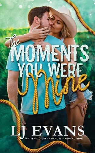 Cover image for The Moments You Were Mine