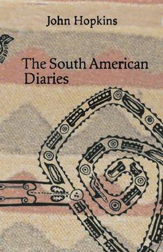 The South American Diaries