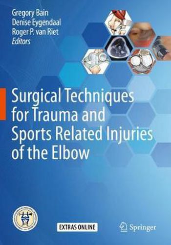 Cover image for Surgical Techniques for Trauma and Sports Related Injuries of the Elbow