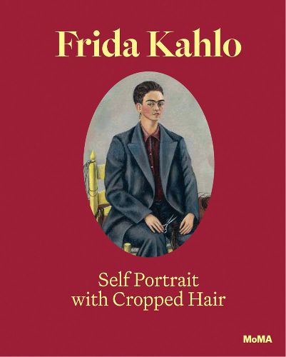 Cover image for Frida Kahlo: Self-Portrait with Cropped Hair