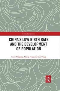 Cover image for China's Low Birth Rate and the Development of Population