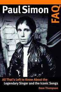 Cover image for Paul Simon FAQ: All That's Left to Know About the Legendary Singer and the Iconic Songs