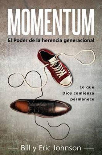 Cover image for Momentum: Lo Que Dios Comienza Permanece