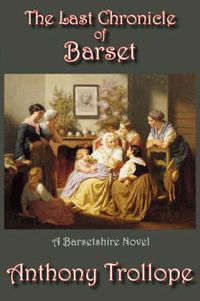 Cover image for The Last Chronicle of Barset
