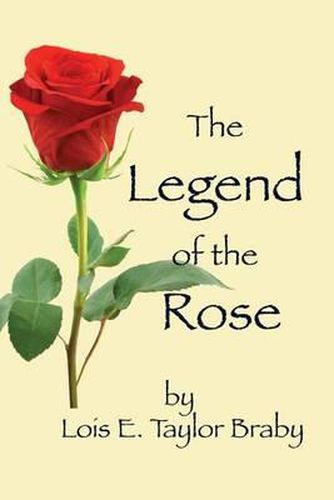 Cover image for The Legend of the Rose