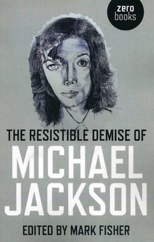 Resistible Demise of Michael Jackson, The