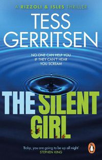 Cover image for The Silent Girl: (Rizzoli & Isles series 9)