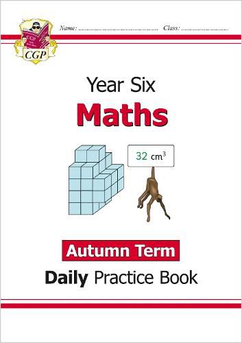 KS2 Maths Daily Practice Book: Year 6 - Autumn Term