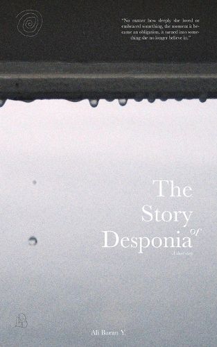 Cover image for The Story of Desponia