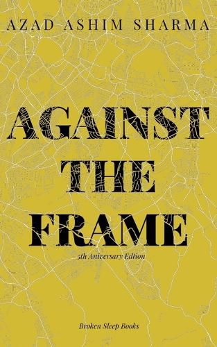 Cover image for Against the Frame