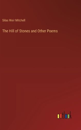 The Hill of Stones and Other Poems